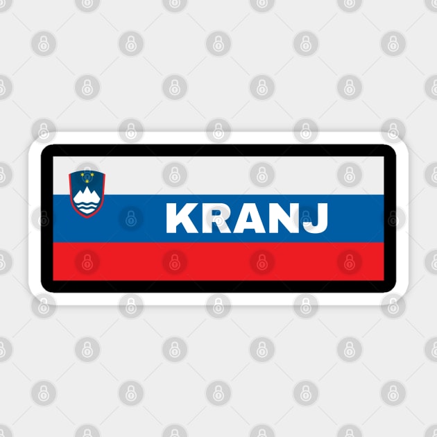 Kranj City in Slovenian Flag Sticker by aybe7elf